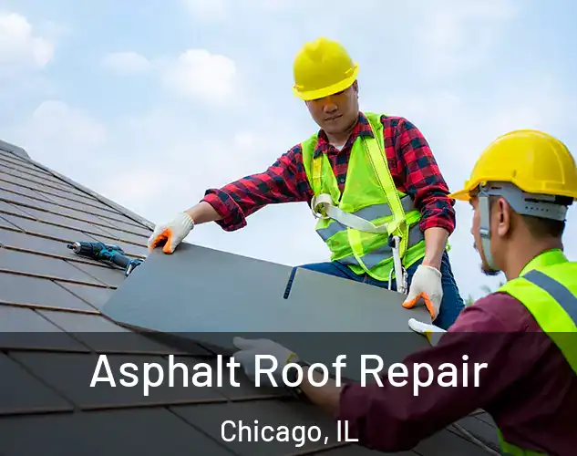  Asphalt Roof Repair Chicago, IL