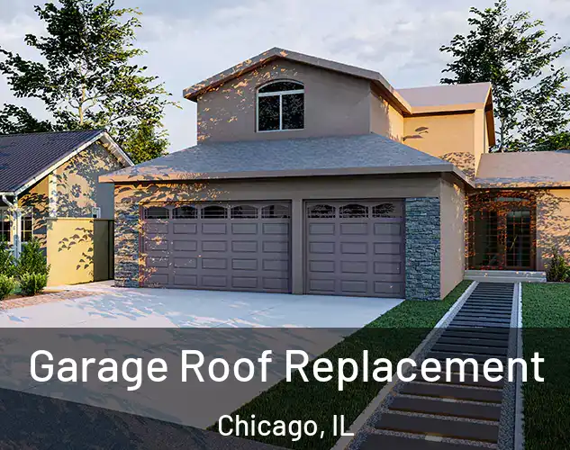  Garage Roof Replacement Chicago, IL