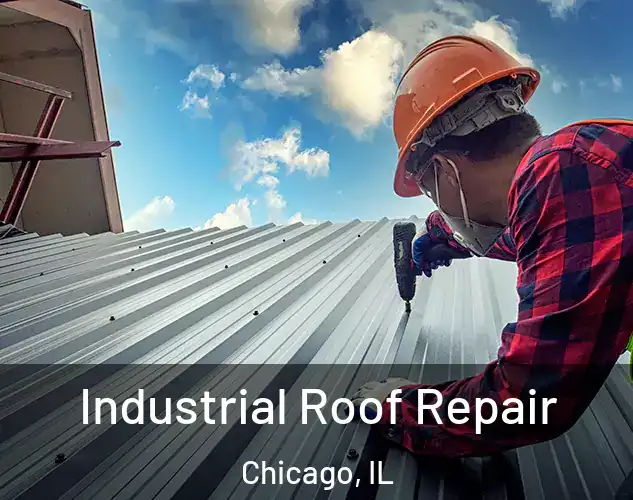  Industrial Roof Repair Chicago, IL