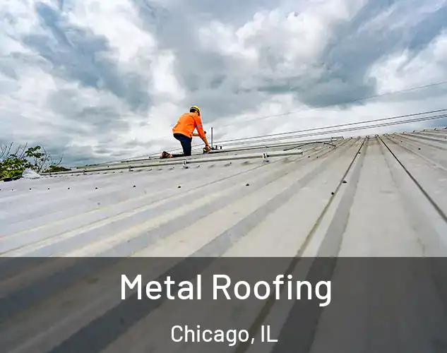  Metal Roofing Chicago, IL