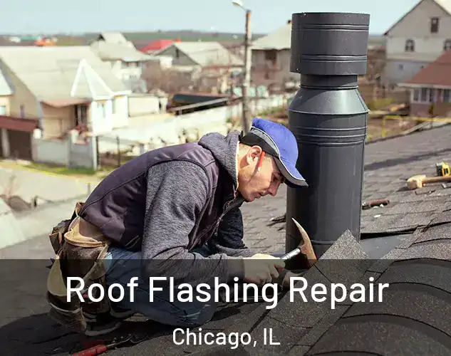  Roof Flashing Repair Chicago, IL